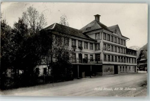 9656 Alt St. Johann 1924 Foto AK Hotel Rössli , Verlag Frei & Co