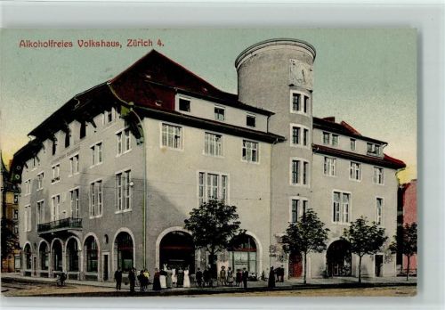 Zürich 1915 Alkoholfreies Volkshaus