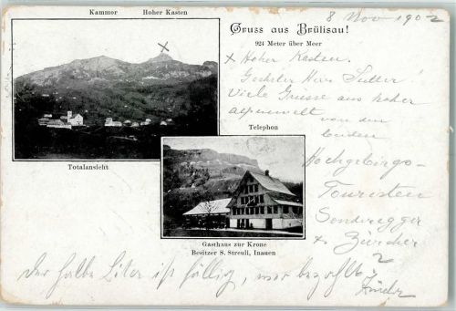 Brülisau 1902 Kammor Hoher Kasten Gasthaus zur Krone