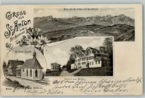 St. Anton 1905 Säntis Kapelle Gasthof Zum Rössli