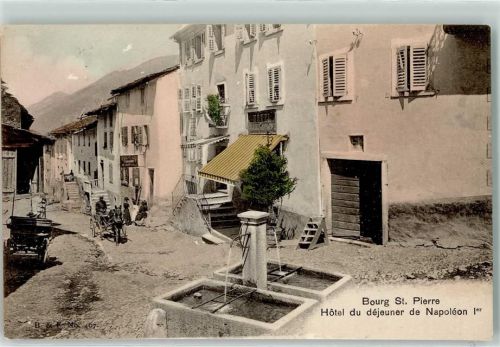 Bourg-St-Pierre Hotel du dejeuner de Napoleon I.