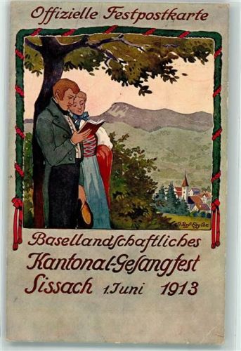 4450 Sissach 1913 Gebrauchsspuren Offizielle Festpostkarte Basellandschaftliches Kantonal-Gesangfest