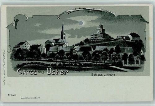 Uster 1898 Gruss aus - Schloss und Kirche