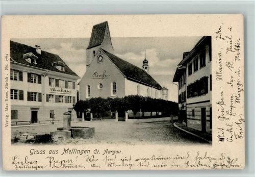 Mellingen 1907 Kirche Pfarrhaus