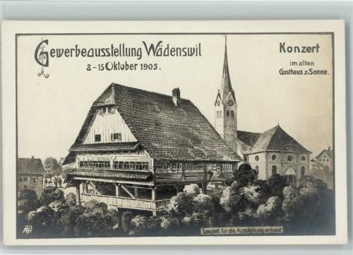 Wädenswil 1905 Gewerbeausstellung Konzert im Alten Gasthaus Zur Sonne sign