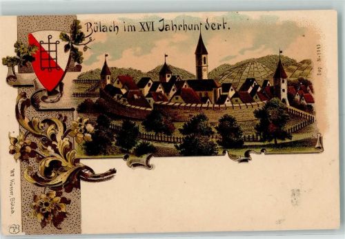 Bülach Bülach im XVI. Jahrhundert Lithographie Wappen