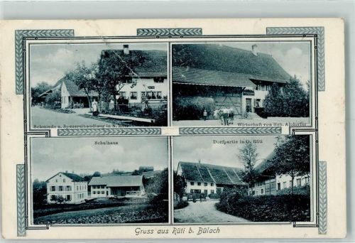 Bülach Schmiede und Spezereihandlung Wirtschaft von Hch. Altdorfer Schulhaus Dorfpartie Ortsteil Rüti