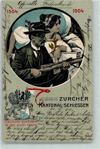 Zürich 1904 Zürcher Kantonal-Schiessen Jubiläums-Schiessen sign