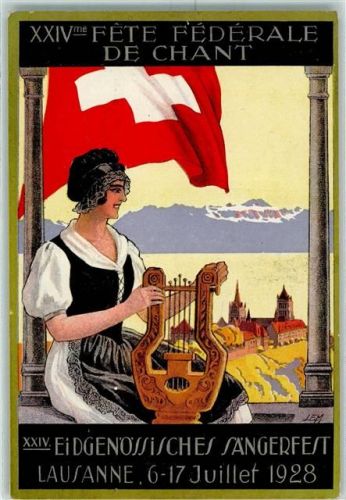 Lausanne 1928 XXIV Fete Federale de Chant AK