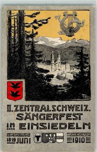 Einsiedeln 1910 2. Zentralschweiz. Sängerfest Lyra