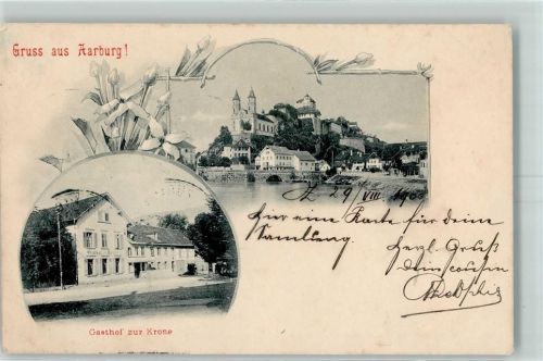 Aarburg 1900 Gasthof Zur Krone