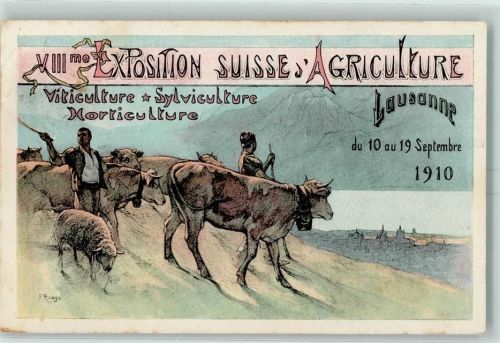 Lausanne 1910 VIII Exposition Suisse Agriculture + Ausstellungsstempel