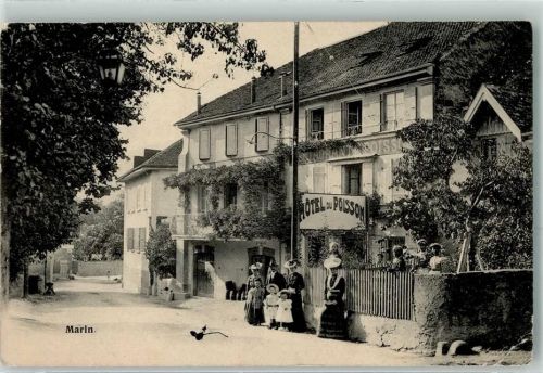 Marin-Epagnier 1906 Hotel du Poisson