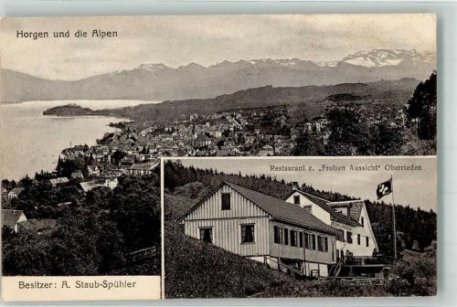 Horgen Gasthaus Zur frohen Aussicht Oberrieden A. Staub-Spühler Alpen