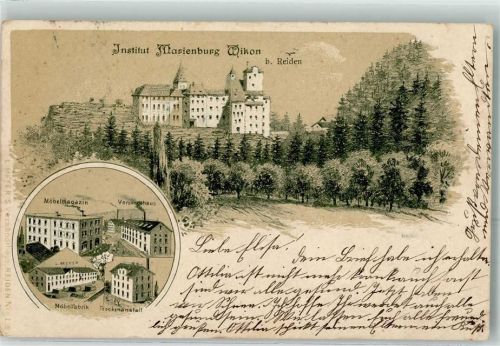 Wikon 1902 Institut Marienburg Möbelmagazin Versadthaus Möbelfabrik Trickenanstalt