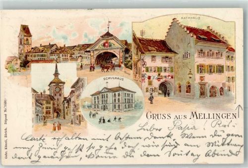Mellingen 1907 Rathaus Schulhaus Tor Verlag Künzli Nr 1068