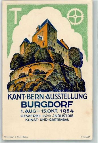 Burgdorf sign Haller H. Kantl. bernische Ausstellung 1924 Gewerbe Industrie Kunst und Gartenbau