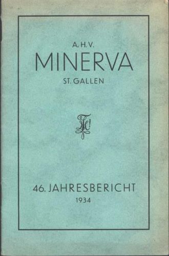 St. Gallen Jahresbericht A.H.V Minerva 1934