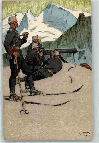 1914 Winter Occupation des Frontieres Gebirgsinfantrie Maschinengewehr sign. Moos Ort lt. Verlag