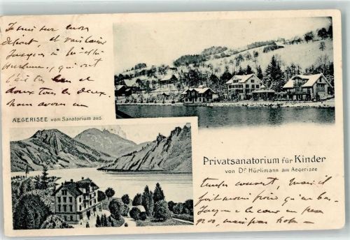 Aegerisee 1902 Privatsanatorium Kinder Dr. Hürlimann