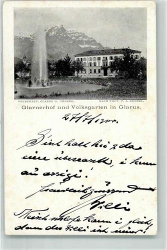 Glarus 1900 Glarenerhof und Volksgarten