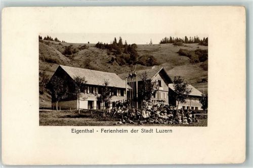 Eigenthal 1912 Ferienheim der Stadt Luzern