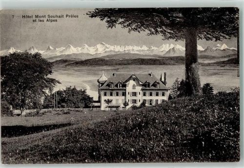 Prêles 1916 Hotel Mont Souhait Preles et les Alpes
