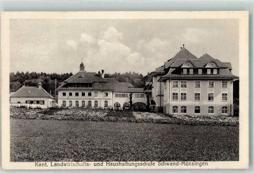 Münsingen Kant. Landwirtschafts- u. Haushaltungsschule Schwand