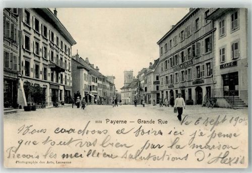 Payerne 1905 Grand Rue Hotel du l`Ours