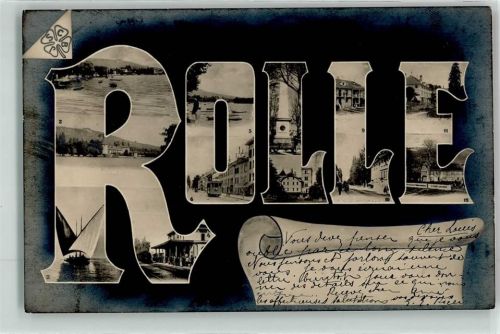 Rolle 1905 le Port le Chateau Barque du Leman la gare le Port