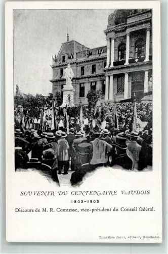 Le Vaud 1803 - 1903 Centenaire Vaudois Discours de M. R. Comtesse vice-president du Conseil federal