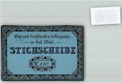 Langnau 1846 Ehr- u. freischießen Stichscheibe Nr. 110