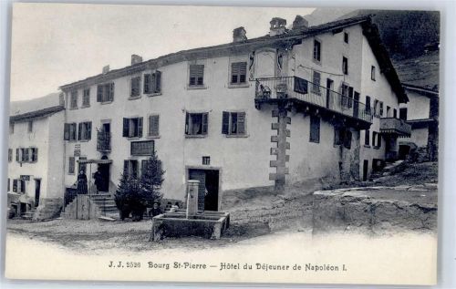 Bourg-St-Pierre Hotel du Dejeuner de Napoleon I.