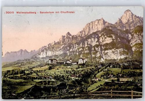 8881 Walenstadtberg - Sanatorium mit Churfirsten