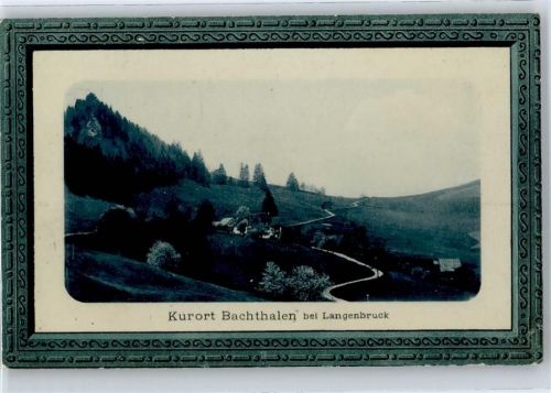 4438 Langenbruck - Bachthalen , Prägedruck