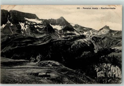 Brienz BE 1911 Pension Axalp Faulhornkette