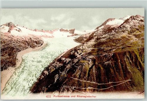 Realp Furkastrasse und Rhonegletscher