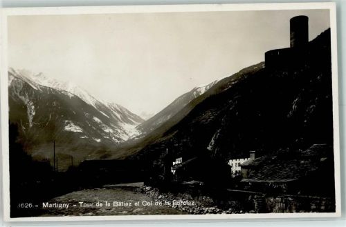 Martigny Tour de la Bâtiaz Col de Forclaz