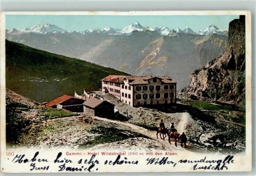 Gemmipass Wallis 1904 Hotel Wildstrubel mit den Alpen