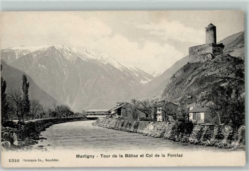 Martigny Tour de la Batiaz Col de la Forclaz