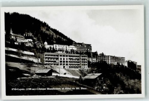 Leysin Clinique Manufacture Hotel Mont Blanc