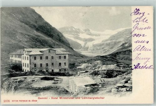 Gemmipass Wallis 1903 Hotel Wildstrubel Lämmergletscher