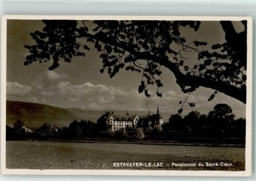 Estavayer-le-Lac Pensionat du Sacre Coeur