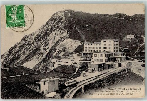Rochers de Naye 1909 Grand Hotel et Sommet