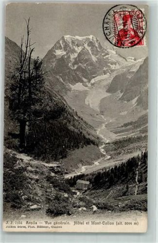 Arolla 1911 Hotel und Mont Collon