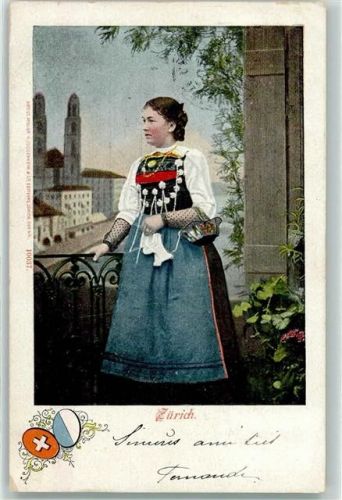Zürich 1902 Zürcher Trachtenfrau