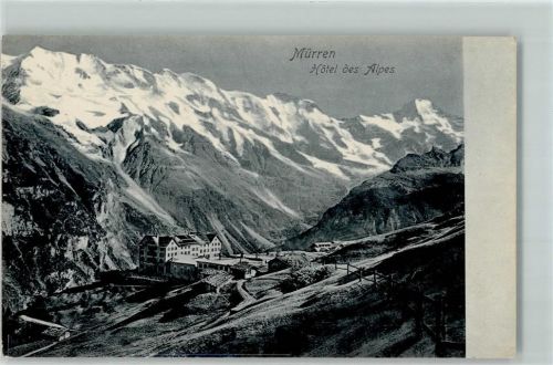 Mürren 1906 Hotel des Alpes
