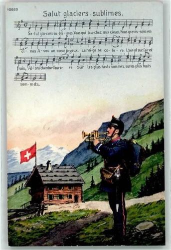 La Chaux-de-Fonds Soldat mit Trompete Salut glaciers sublimes Noten Ort lt. Verlag