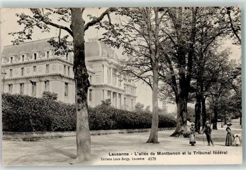 Lausanne Allee de Montbenon Tribunal Federal