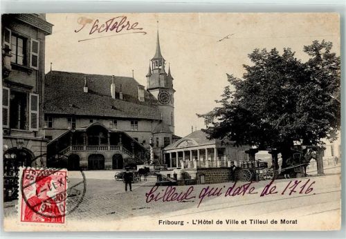 Fribourg 1911 Hotel de Ville et le Tilleul de Morat
